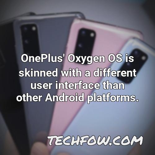 oneplus oxygen os is skinned with a different user interface than other android platforms