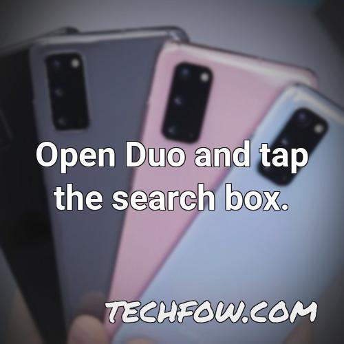 open duo and tap the search