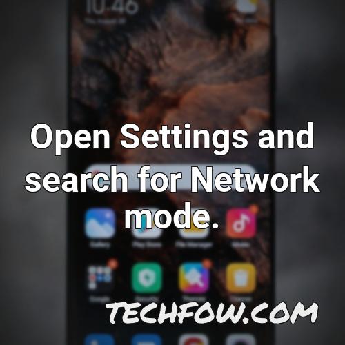open settings and search for network mode