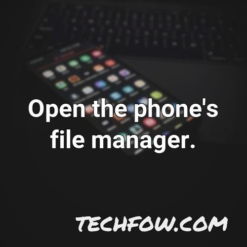 open the phone s file manager 2