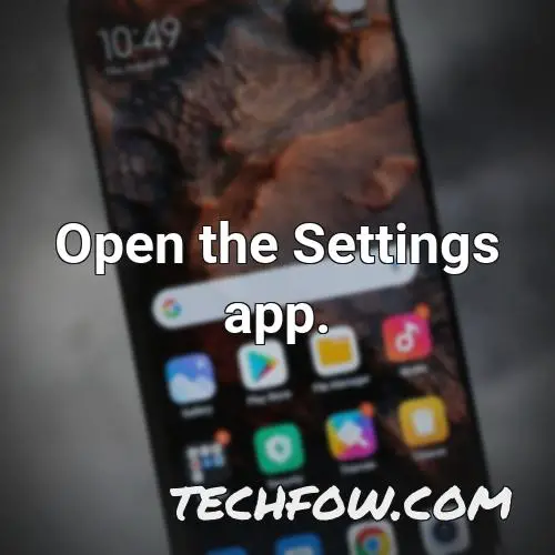 open the settings app 21