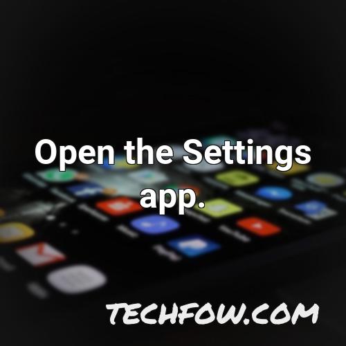open the settings app 5