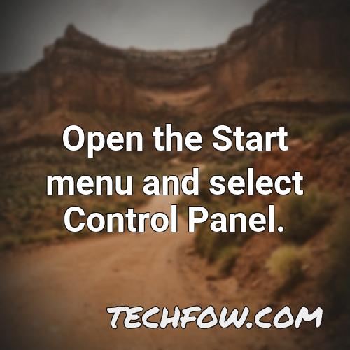 open the start menu and select control panel