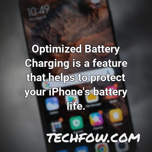 optimized battery charging is a feature that helps to protect your iphone s battery life