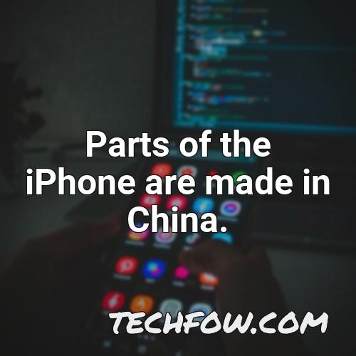 parts of the iphone are made in china