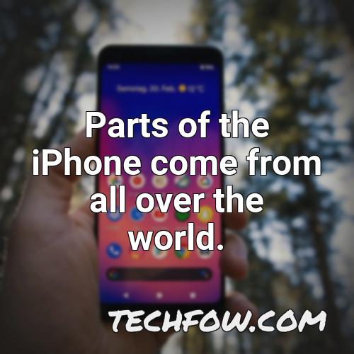 parts of the iphone come from all over the world