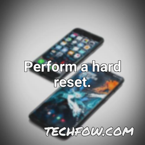 perform a hard reset