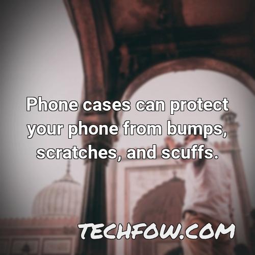 phone cases can protect your phone from bumps scratches and scuffs