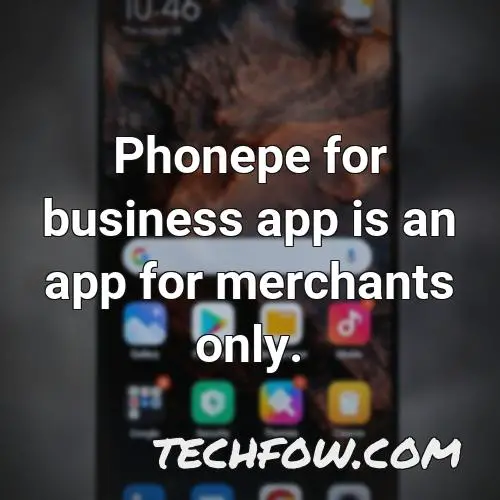 phonepe for business app is an app for merchants only