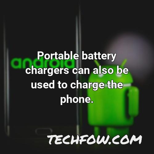 portable battery chargers can also be used to charge the phone