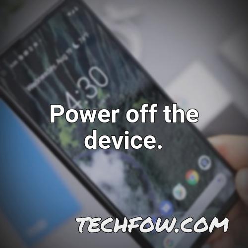 power off the device