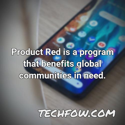 product red is a program that benefits global communities in need