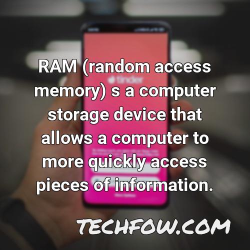 ram random access memory s a computer storage device that allows a computer to more quickly access pieces of information