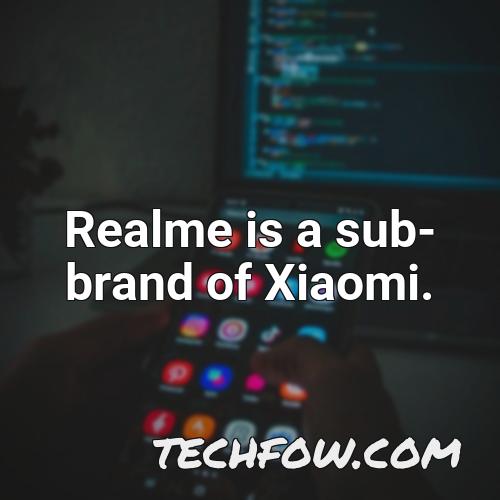 realme is a sub brand of