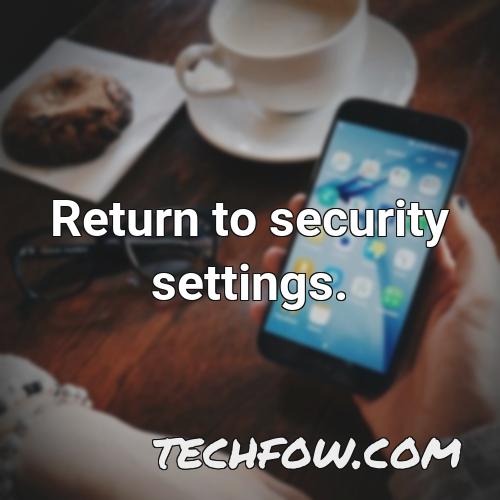 return to security settings