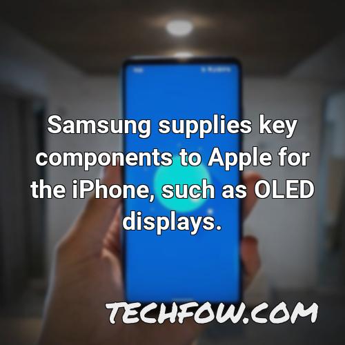 samsung supplies key components to apple for the iphone such as oled displays