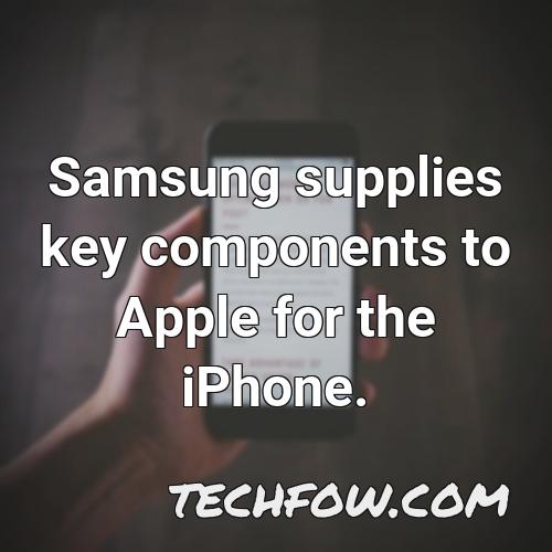 samsung supplies key components to apple for the iphone