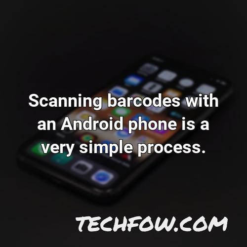 scanning barcodes with an android phone is a very simple process
