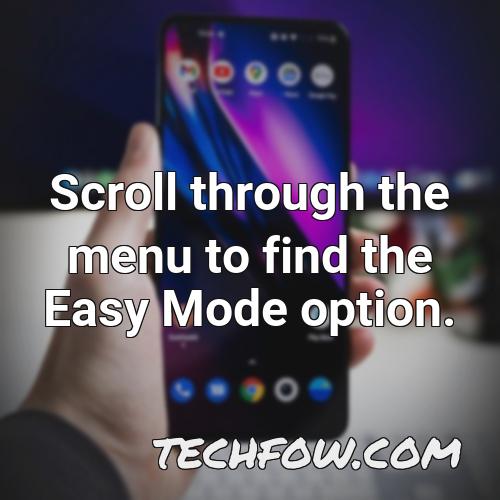 scroll through the menu to find the easy mode option