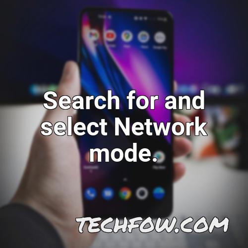 search for and select network mode