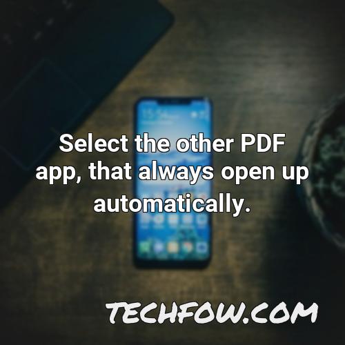 select the other pdf app that always open up automatically