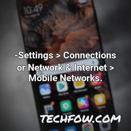 settings connections or network internet mobile networks