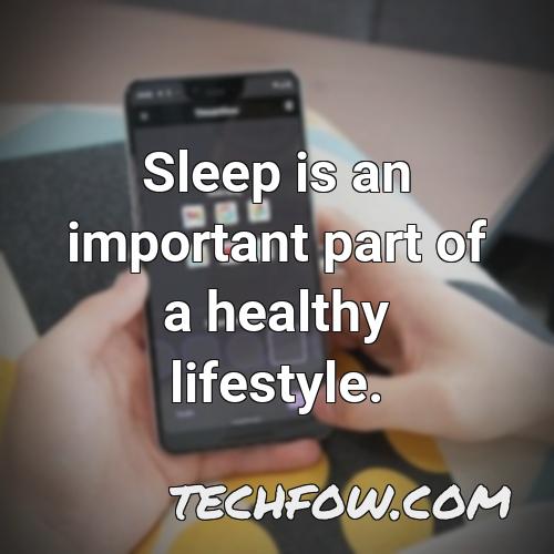 sleep is an important part of a healthy lifestyle
