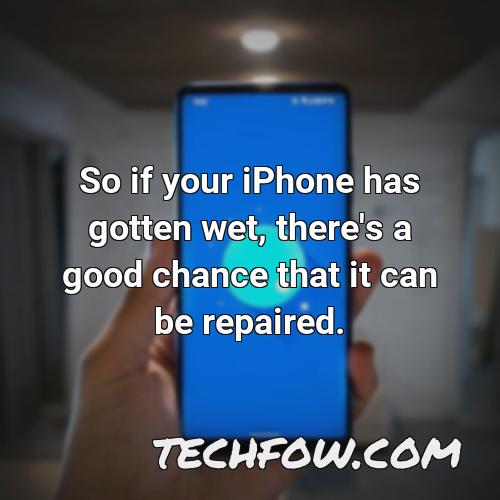 so if your iphone has gotten wet there s a good chance that it can be repaired