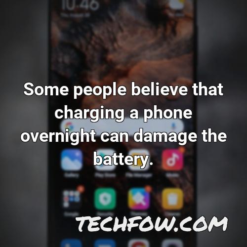 some people believe that charging a phone overnight can damage the battery