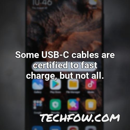 some usb c cables are certified to fast charge but not all