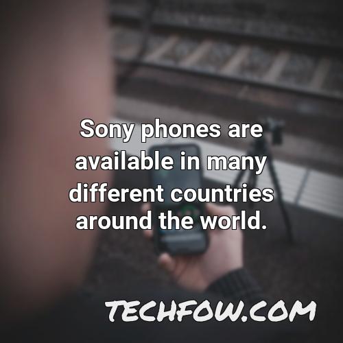 sony phones are available in many different countries around the world