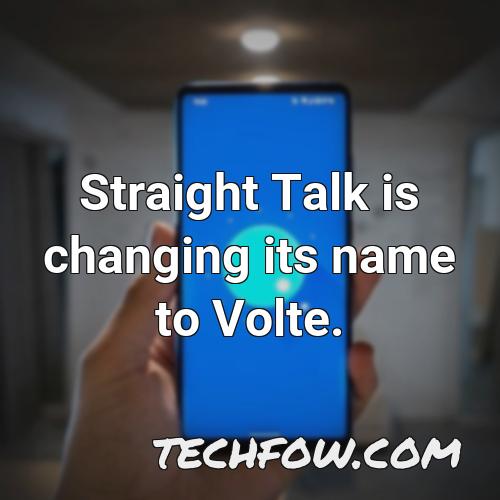 straight talk is changing its name to volte