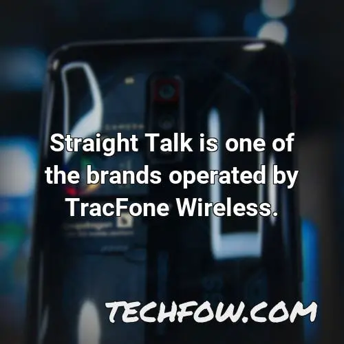 straight talk is one of the brands operated by tracfone wireless