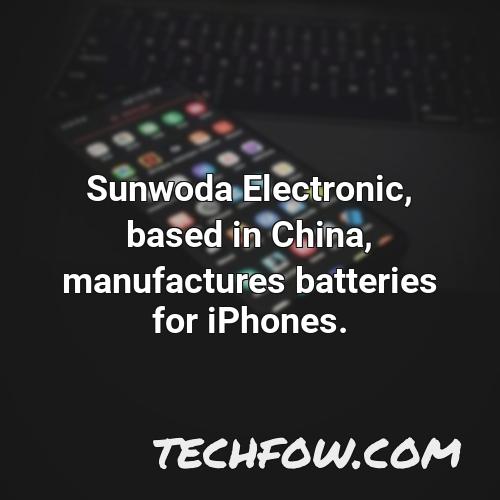 sunwoda electronic based in china manufactures batteries for iphones