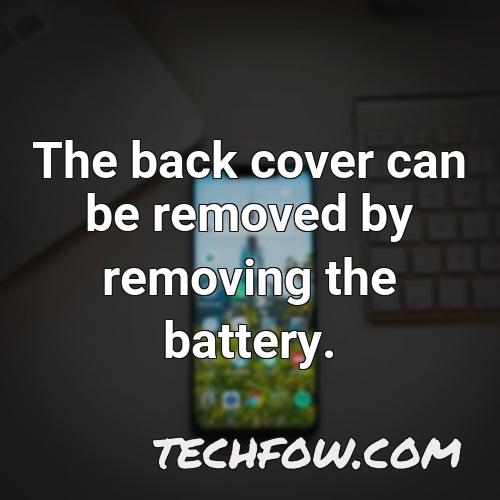 the back cover can be removed by removing the battery