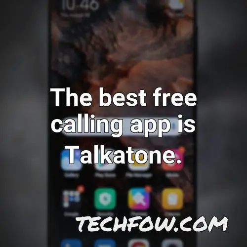 the best free calling app is talkatone