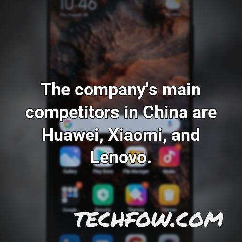 the company s main competitors in china are huawei xiaomi and lenovo