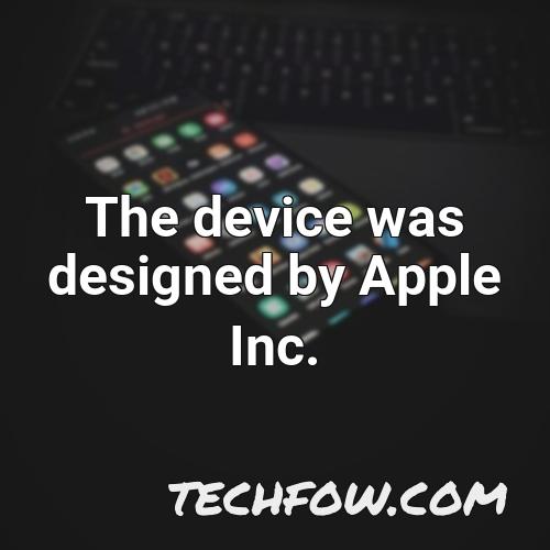 the device was designed by apple inc