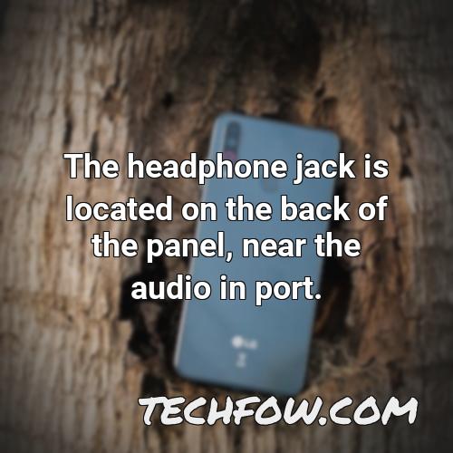 the headphone jack is located on the back of the panel near the audio in port