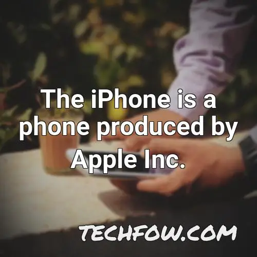 the iphone is a phone produced by apple inc