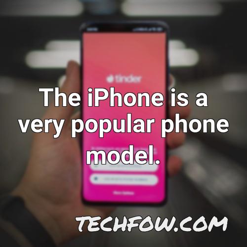 the iphone is a very popular phone model
