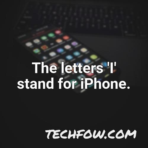 the letters i stand for iphone