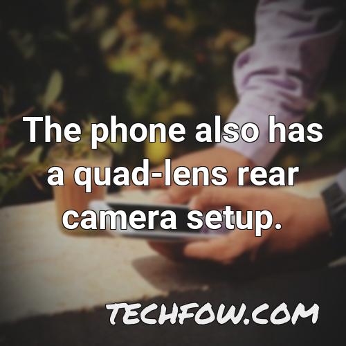 the phone also has a quad lens rear camera setup