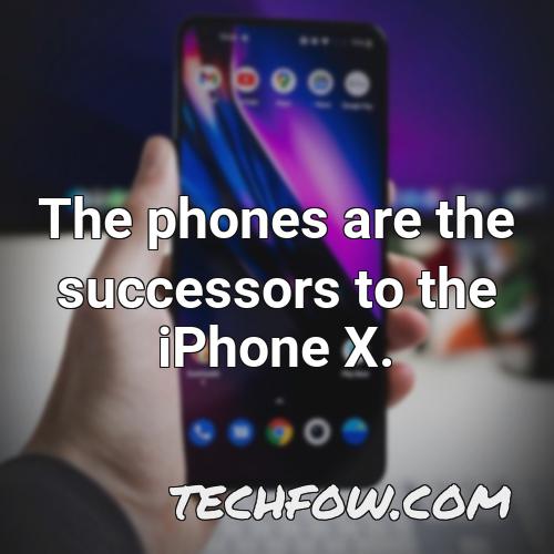 the phones are the successors to the iphone