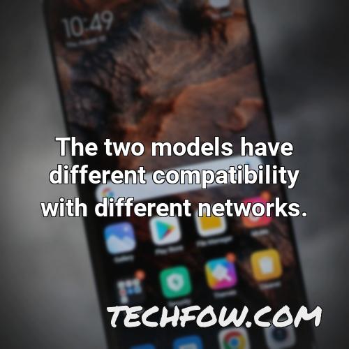 the two models have different compatibility with different networks