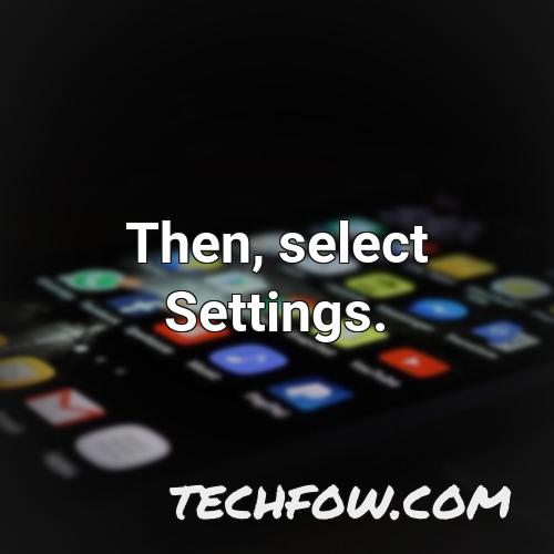 then select settings