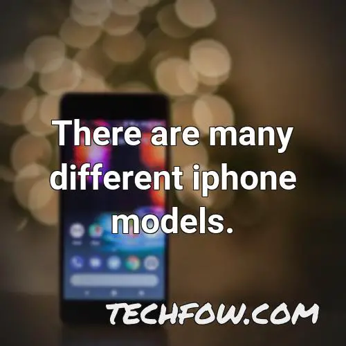 there are many different iphone models