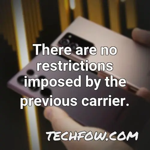 there are no restrictions imposed by the previous carrier