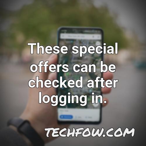 these special offers can be checked after logging in