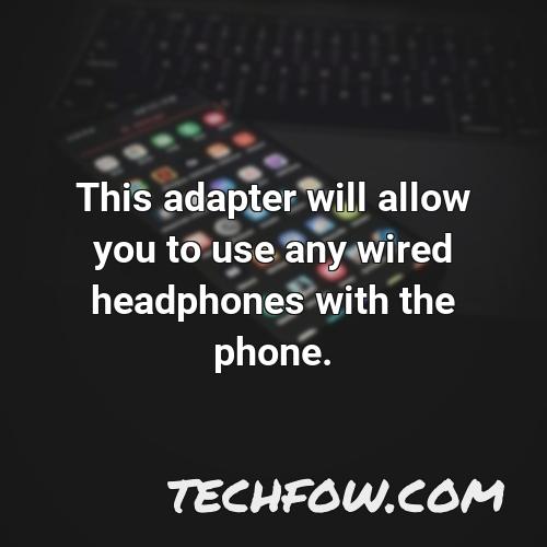 this adapter will allow you to use any wired headphones with the phone